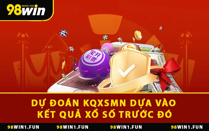 Dự đoán KQXSMN dựa vào kết quả xổ số trước đó