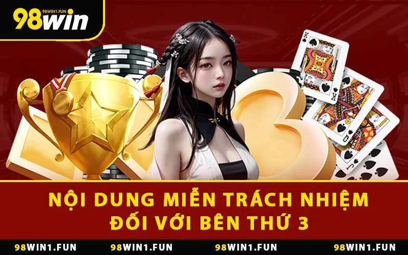 Nội dung miễn trách nhiệm đối với bên thứ 3